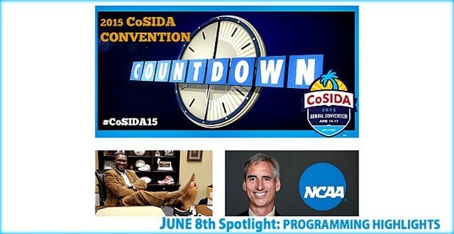 #CoSIDA15 Convention Countdown - June 8th: Featured Programming & Speakers